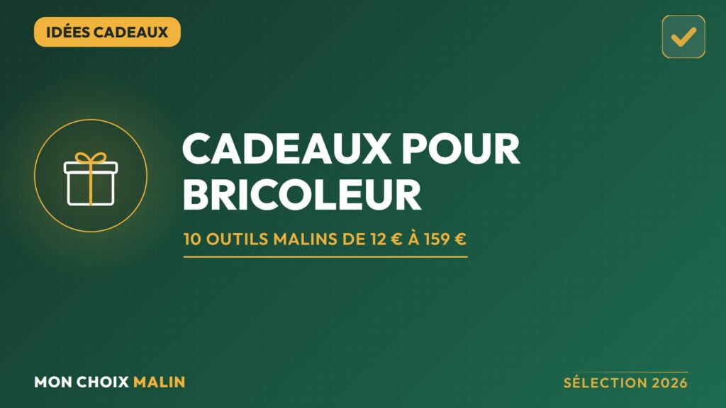 Idées cadeaux pour bricoleur : 10 outils malins
